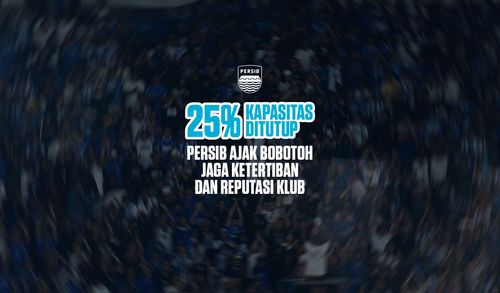 PERSIB Tutup 25% Kapasitas Stadion GBLA
